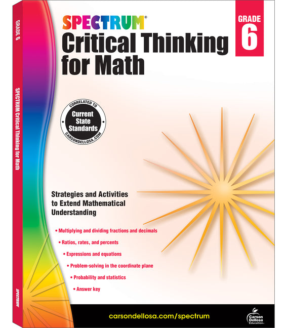 Spectrum Critical Thinking for Math, Grade 6: Volume 48