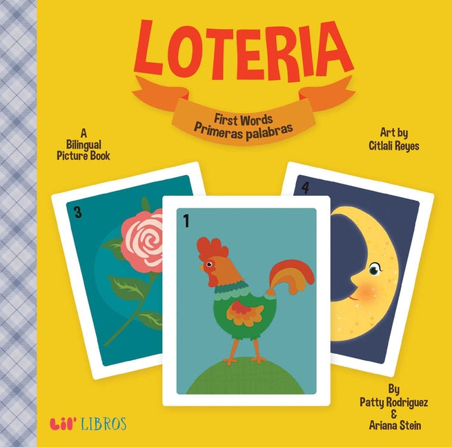 Loteria: First Words / Primeras Palabras (Bilingual: English/Spanish): A Bilingual Picture Book