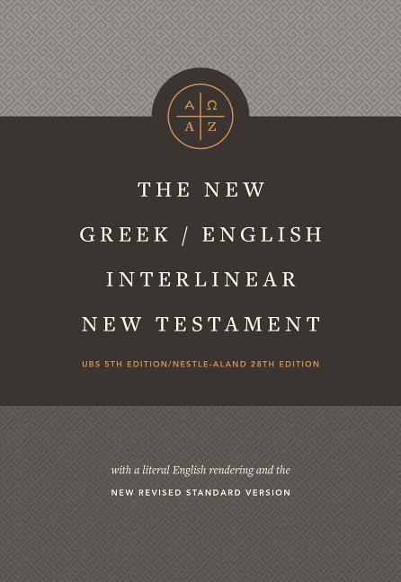 The New Greek-English Interlinear NT (Hardcover)