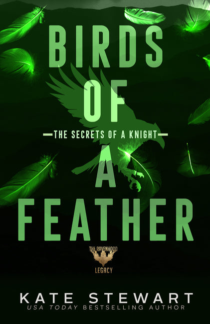 Birds of a Feather: The Secrets of a Knight