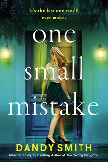 One Small Mistake