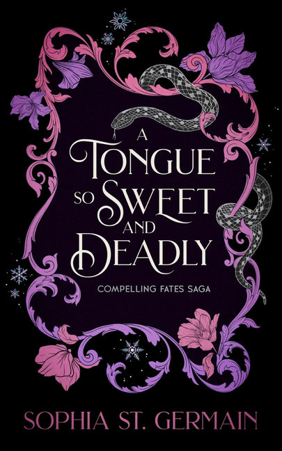 A Tongue So Sweet and Deadly