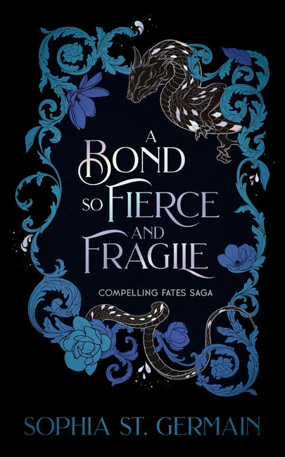 A Bond So Fierce and Fragile