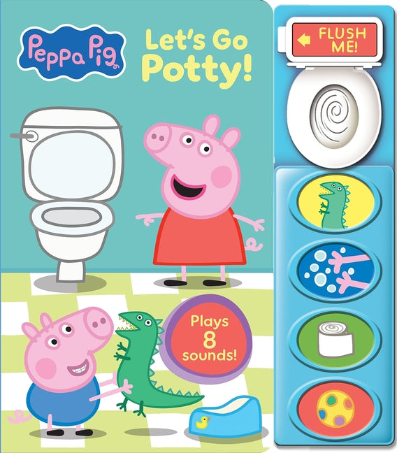 Peppa Pig: Let's Go Potty! [With Battery]