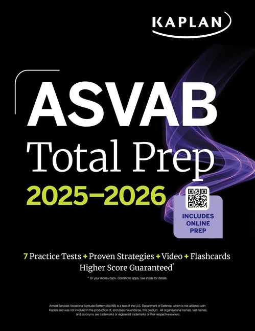 ASVAB Total Prep 2025-2026: Includes 7 Full Length Practice Tests + 2000+ Practice Questions and Flashcards + Online Access to Interactive Video Lesso