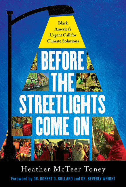 Before the Streetlights Come On: Black America's Urgent Call for Climate Solutions