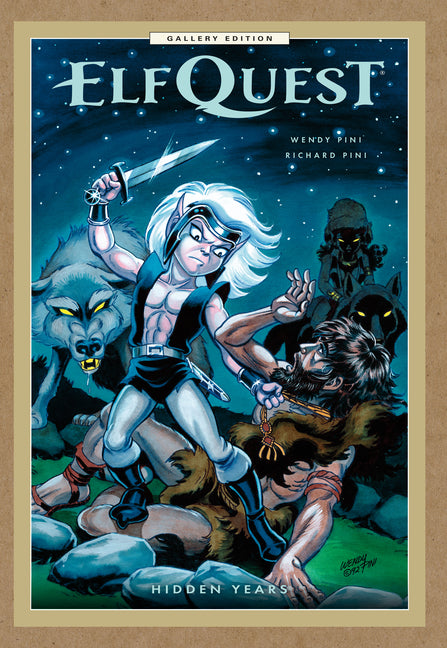 Elfquest: Hidden Years Gallery Edition