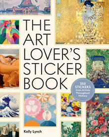 The Art Lover's Sticker Book: 350 Stickers from Artists Throughout History
