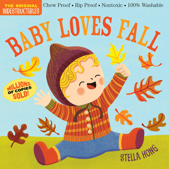 Indestructibles (the Original): Baby Loves Fall