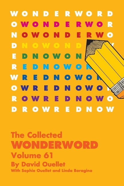 The Collected Wonderword Volume 61