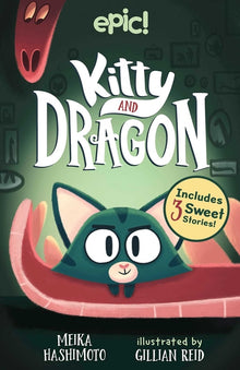 Kitty and Dragon: Volume 1