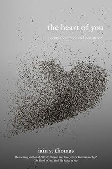 The Heart of You: Poetry about Hope and Persistence Volume 3