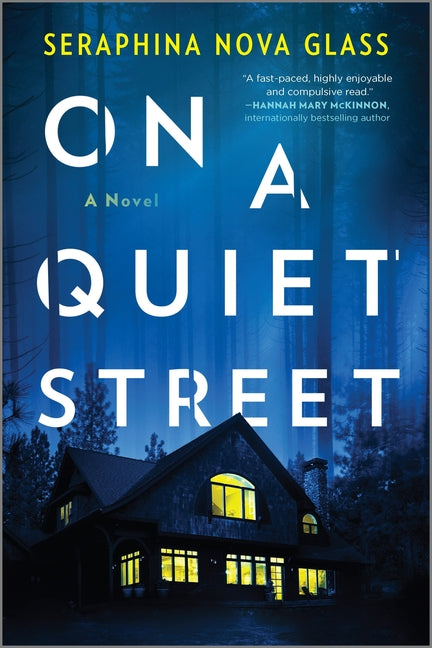On a Quiet Street: A Twisty Psychological Thriller and Mystery Novel