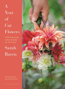 A Year of Cut Flowers: Color and Joy for All Seasons