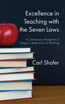Excellence in Teaching with the Seven Laws