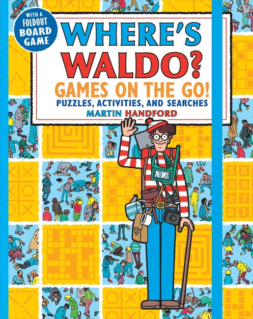 Where's Waldo? Games on the Go!: Puzzles, Activities, and Searches (a Compact, Travel-Size Hidden Object Activity Book with Mazes, Memory Games, Spot-