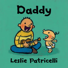 Daddy: (A Heartwarming Story of Father-Child Bonding for Babies and Toddlers)