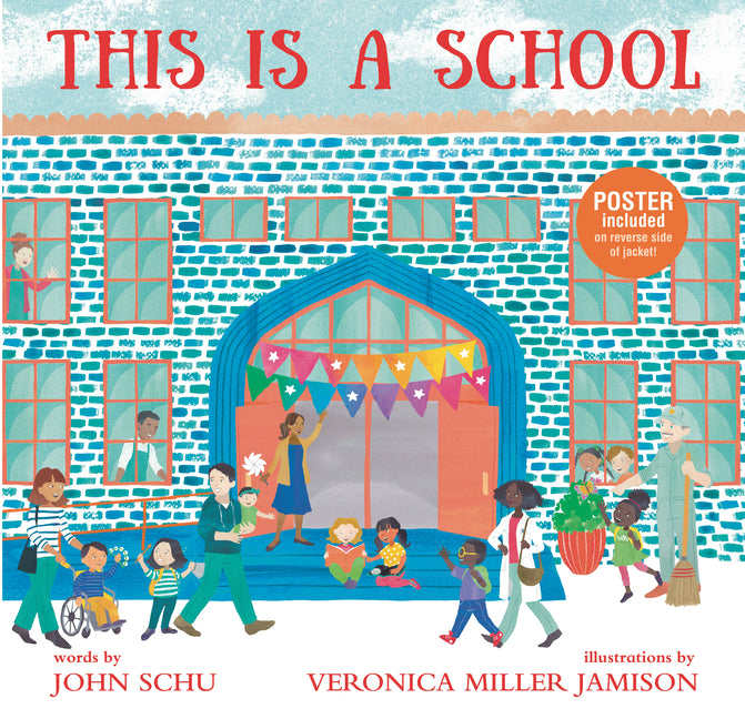 This Is a School: (An Inclusive Classroom Tale about Curiosity, Creativity, and Community - For Kids Ages 4-8)