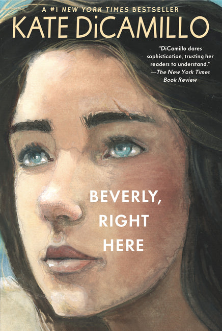 Beverly, Right Here: (A Thoughtful Coming-Of-Age Story about Identity, Independence, and the Power of Belonging - A Middle-Grade Novel for Ages 10-13
