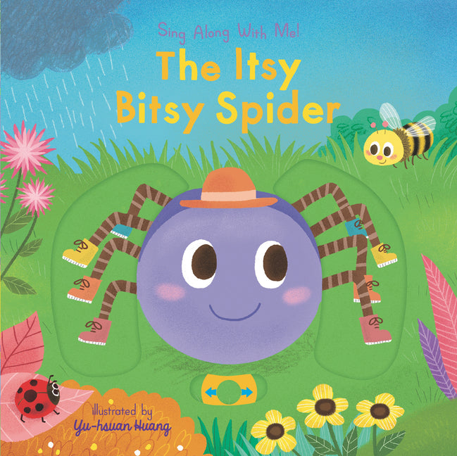 The Itsy Bitsy Spider: (A Classic Nursery Rhyme Board Book with Interactive Sliders and Qr Code for Instrumental and Vocal Versions - For Babies and T