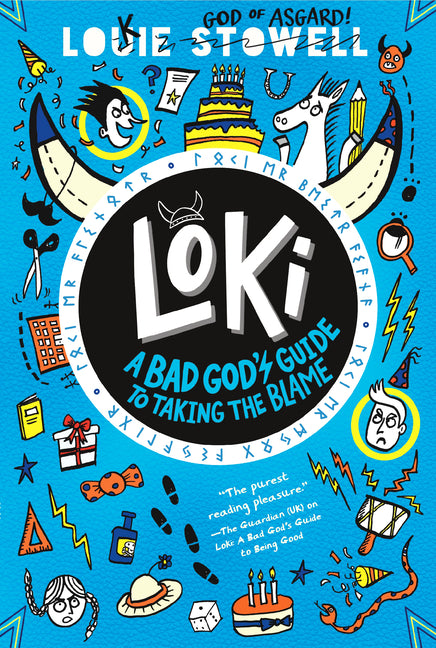 Loki: A Bad God's Guide to Taking the Blame: (A Hilarious Middle Grade Fantasy Adventure Inspired by Norse Mythology for Ages 8-12)