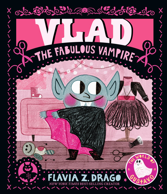 Vlad, the Fabulous Vampire: (A Halloween Picture Book Celebrating Individuality and Friendship for Toddlers, Preschoolers, and Kids Ages 2-5)