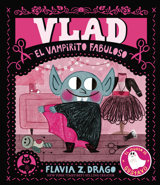 Vlad, El Vampirito Fabuloso: (Un Cuento Ilustrado de Halloween Que Celebra La Individualidad Y La Amistad Para Bebés, Niños Pequeños Y Preescolares de