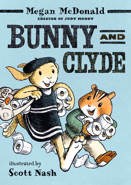 Bunny and Clyde: (A Funny Middle Grade Chapter Book - For Kids Ages 5-8)