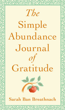 The Simple Abundance Journal of Gratitude