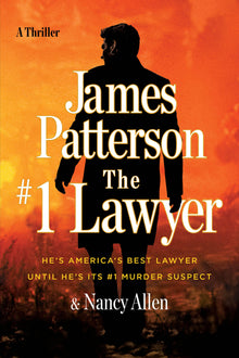 The #1 Lawyer: A Thriller