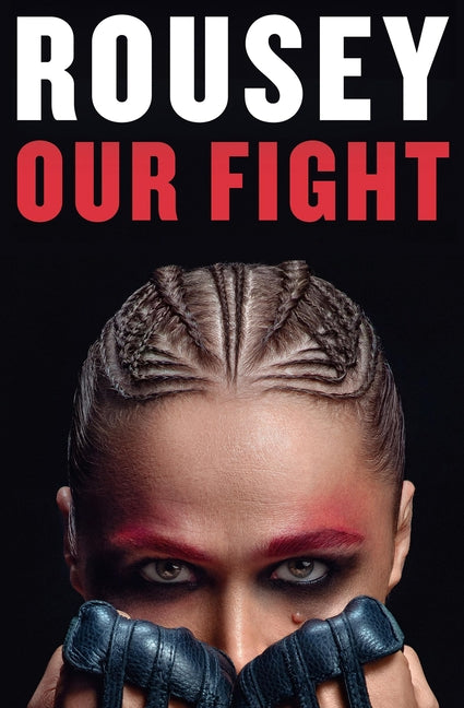 Our Fight: A Memoir