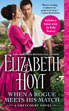 When a Rogue Meets His Match: Includes a Bonus Novella