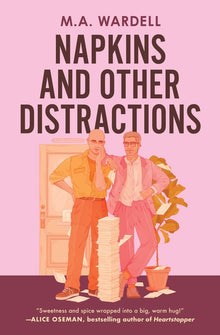 Napkins and Other Distractions