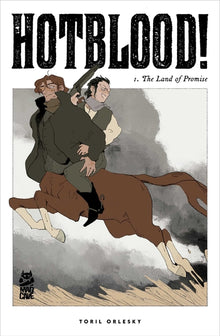 Hotblood! Vol. 1: The Land of Promise