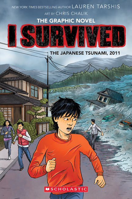 I Survived the Japanese Tsunami, 2011 (I Survived Graphic Novel #12): Volume 12