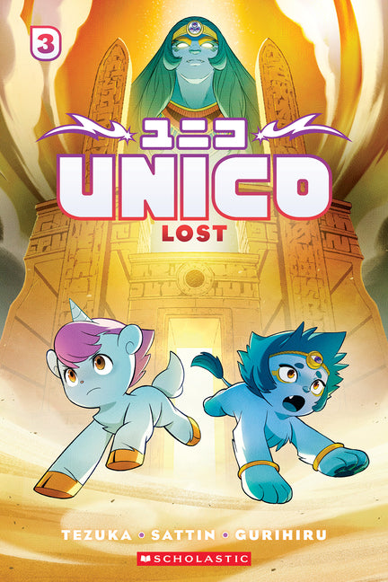 Unico: Lost (Volume 3): An Original Manga: Volume 3