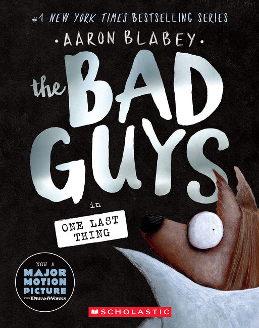 The Bad Guys in One Last Thing (the Bad Guys #20): Volume 20