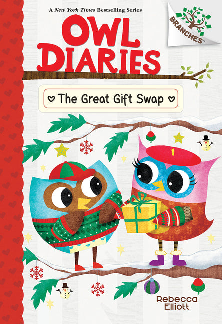 The Great Gift Swap: A Branches Book (Owl Diaries #23): Volume 23