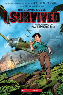 I Survived the Bombing of Pearl Harbor, 1941 (I Survived Graphic Novel #14): Volume 14