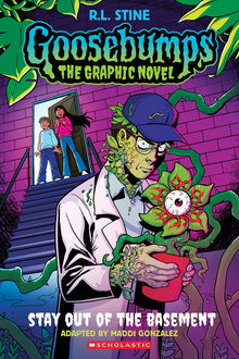 Stay Out of the Basement (Goosebumps Graphic Novel #3): Volume 3