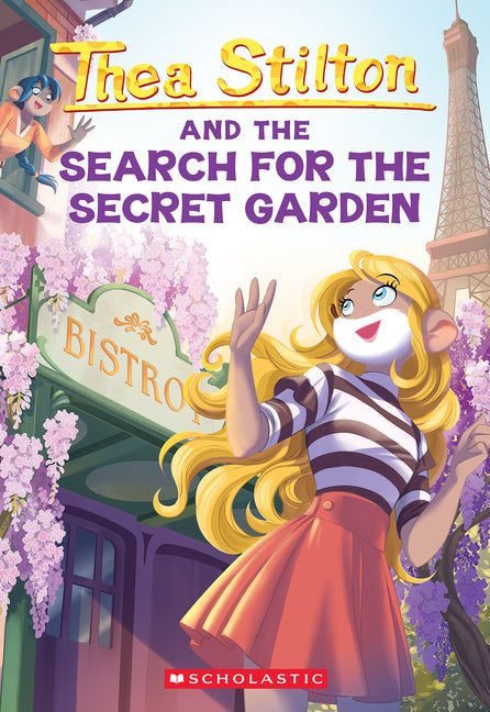 The Search for the Secret Garden (Thea Stilton #38): Volume 38