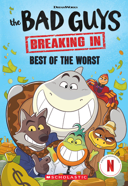 Best of the Worst (Bad Guys TV Chapter Book #1)