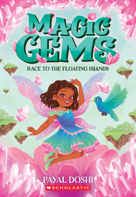 Race to the Floating Islands (Magic Gems #3): Volume 3