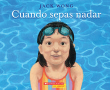 Cuando Sepas Nadar (When You Can Swim)