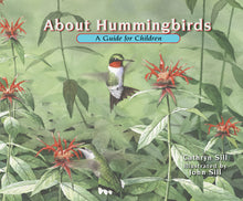 About Hummingbirds: A Guide for Children (Educational Science Book about Hummingbirds for Stem Learning, Classrooms, Preschoolers)