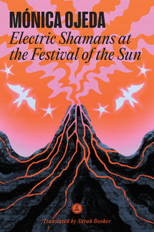 Electric Shamans at the Festival of the Sun