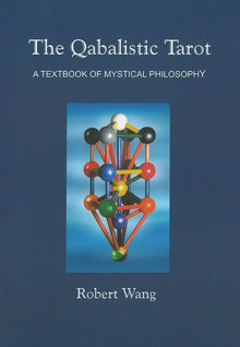 The Qabalistic Tarot Book: A Textbook of Mystical Philosophy