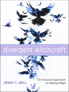 Divergent Witchcraft: An Inclusive Approach to Making Magic