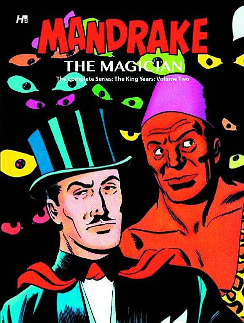 Mandrake the Magician: The Complete Series: The King Years Volume 2