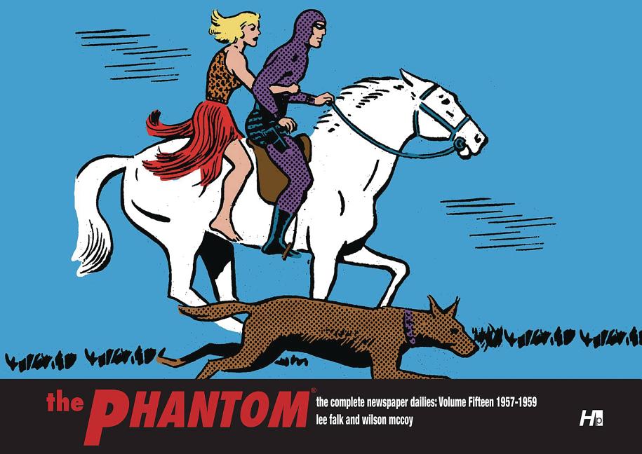The Phantom: The Complete Newspaper Dailies Volume 15: 1957-1959